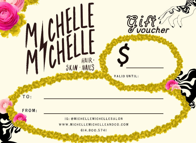 Michelle Michelle Salon Gift Voucher